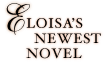 Eloisa's Next Novel