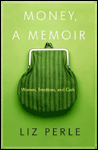 Money, A Memoir