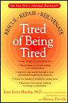 Tired of being Tired