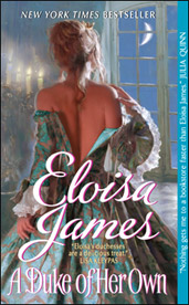Guest Author, the Fabulous, Eloisa James! + Giveaway Her own 276 Guest Author, the Fabulous, Eloisa James! + Giveaway