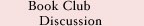Book Club Discussions